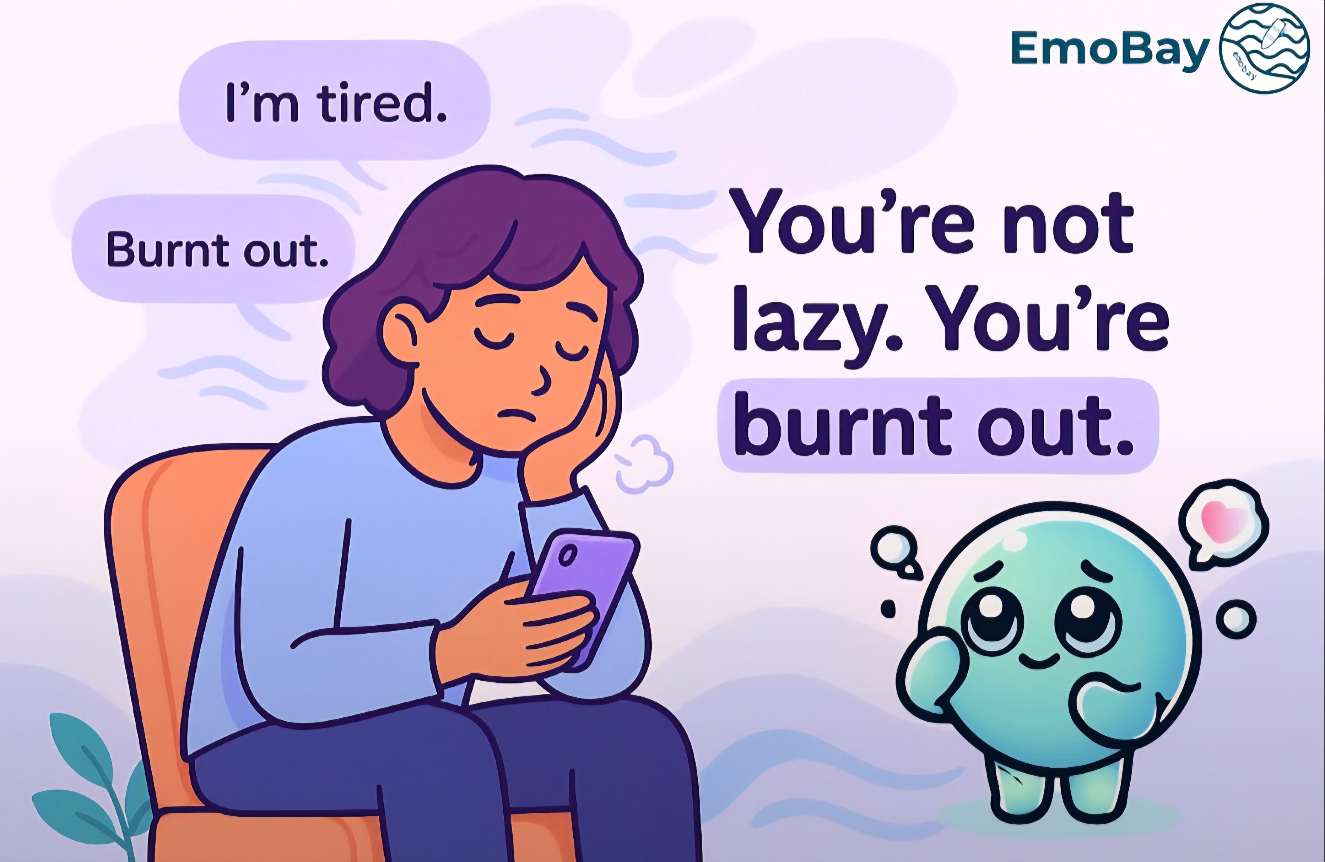 Feeling Tired All the Time? Let's Talk Burnout.